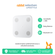 Xiaomi Mi Body Composition Scale 2 ที่ชั่งน้ำหนัก ตาชั่งน้ำหนัก เครื่องชั่งน้ำหนักอัจฉริยะ เครื่องชั่งน้ำหนักดิจิตอล by Rabbit Selection Lifestyle