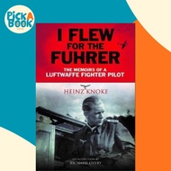 [100% Original Books] - I Flew for the Fuhrer : The Memoirs of a Luftwaffe Fi by Heinz Knoke (UK edi