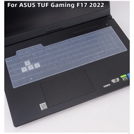 Silicone Keyboard Cover Skin Protector For ASUS TUF Gaming 2022 F17 FX707 A15 FA507 A17 FA707 FA707R