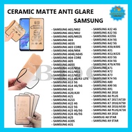 ANTI GORES CERAMIC MATTE SAMSUNG A01 M01 A02 M02 A01 CORE A02S A03 A03S A03 CORE A04 A04E A04S A04 CORE A05 A05S A10 M10 A11 M11 A12 M12 A13 4G A13 LITE A13 5G A14 A15 A20 A30 A21 A21S A22 A23 A24 A25 KERAMIK MATTE - BDC