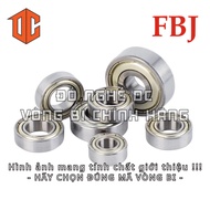 FBJ Bearing 689 629 697 685 693 604 624 623 606 635 694 683 628 605 688 625 676 627 634 684 609 687 