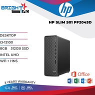 DESKTOP HP SLIM S01 PF2043D (I3-12100 / 8GB / 512GB SSD / INTEL UHD / W11 + HNS / 3 YR / WIRED KBM /
