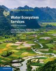 Water Ecosystem Services : A Global Perspective by Julia Martin-Ortega (UK edition, hardcover)