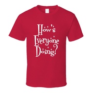 How'S Everyone Doing? Funny Elmos Trending Viral T Shirt