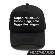 Topi Jaring Trucker Kata-kata Custom "Kapan Nikah...?"