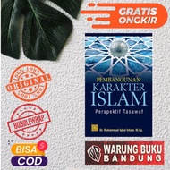 ISLAMIC CHARACTER DEVELOPMENT BOOK PERSPECTIVE TASAWUF - Dr. Muhammad Iqbal Irham, M.Ag.