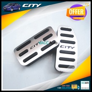Honda City GM2 GM3 Auto Pedal Non-Slip Pedal Brake Foot Treadle Pad Cover Kit For City TMO (2008-201