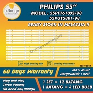 55PFT6100S/98 / 55PUT5801/98 PHILIPS" LED TV BACKLIGHT (LAMPU TV) PHILIPS 55 INCH LED TV BACKLIGHT 55PFT6100S 55PUT5801