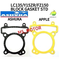 BLOCK GASKET LC135 Y15ZR FZ150 GASKET 54MM 57MM 60MM 62MM 63MM 65MM 68MM APPLE ASHUKA
