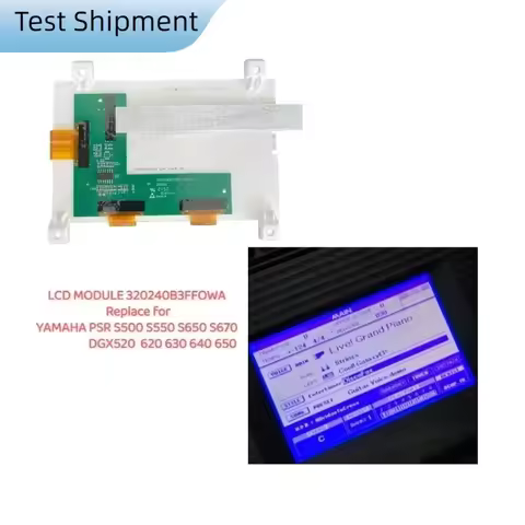 LCD Display Screen 320240B3FFOWA Replace for YAMAHA PSR S500 S550 S650 S670 DGX520 DGX620 DGX630 DGX