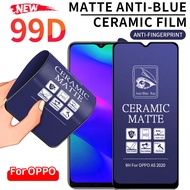 🔥🔥New 99D Full Cover Soft Matte Anti UV Purple Light Ceramic Film Screen Protector For Oppo F11 F9 F
