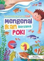 Cerita Pengetahuan Untuk Paud : Mengenal Ikan Bersama Poki