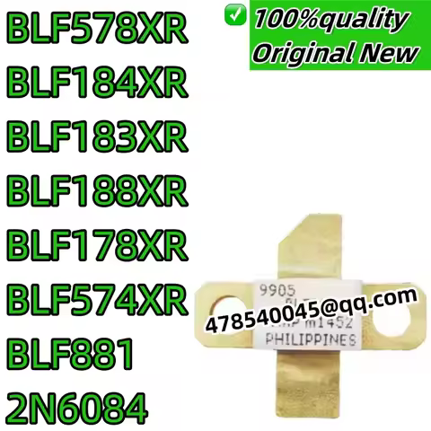 100%New original BLF578XR BLF184XR BLF183XR BLF188XR BLF178XR BLF574XR BLF881 2N6084