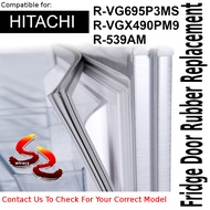 Hitachi Refrigerator Fridge Door Seal Gasket Rubber Replacement R-VG695P3MS R-VGX490PM9 R-539AM - wi