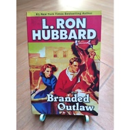 L Ron Hubbard - Branded Outlaw - Stories From The Golden Age