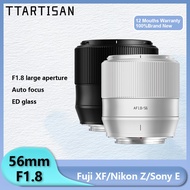 TTArtisan 56mm F1.8 Auto Focus camera lens X E Z mount for Fujifilm XS10 XS20 X-H2s XT5 XT30 Sony a6