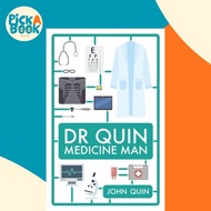 [100% Original Books] - Dr Quin, Medicine Man by John Quin (UK edition, paperback)