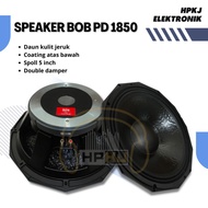 Promo SPEAKER KOMPONEN 18 INCH BOB PD 1850 SPEAKER BOB PD 1850 Murah