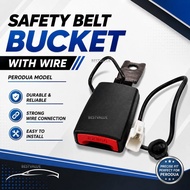 MYVI/VIVA/ALZA/AXIA/ARUZ/BEZZA Front Safety Belt Bucket With Wire Buckle Cucuk Button Wire Tali Ping