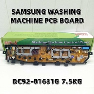 SAMSUNG WASHING MACHINE PCB BOARD SS-DC92-01681G ( 6KG 7KG 8KG 9KG ) WASHING MACHINE CONTROL PANEL K