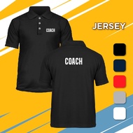 Baju Dry Fit COACH Uniform Microfiber Polo T Shirt Tshirt Casual Unisex T-Shirt Tee Jersey Pakaian F