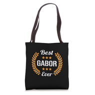 Best Gabor Ever Funny Saying First Name Gabor Tote Bag