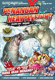 Siri X-VENTURE Dunia Haiwan II 09: Penangan Heavyweight