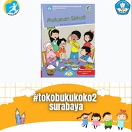 THEMATIC BOOK FOR ELEMENTARY SCHOOL GRADE 5 THEME 3 HEALTHY FOOD K13 REVISION 2017