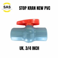 Stop Kran New 1/2 Inch 3/4 Inch / Stop Kran Pipa Ballvalve PVC 1/2" 3/4"