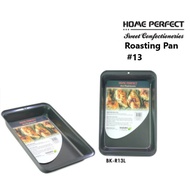 HOME PERFECT Non-Stick Roasting Pan#13 Inch