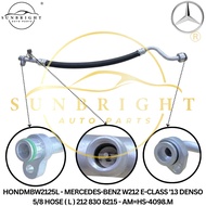 MERCEDES-BENZ W212 E-CLASS '13 DENSO 5/8 HOSE ( L ) 212 830 8215 - AM=HS-4098.M