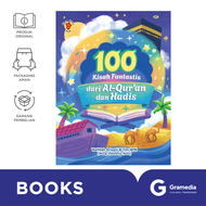 100 Kisah Fantastis dari Al-Qur`An dan Hadis