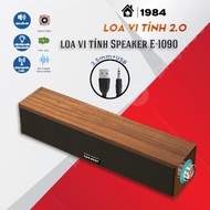 Loa Vi Tính Loa Gỗ Công Suất Lớn Dùng Cho PC Laptop ĐT.. Speaker E-1090