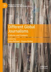 Different Global Journalisms Saba Bebawi