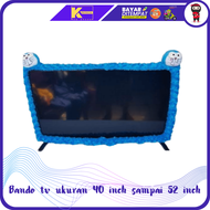 Bando Tv Karakter Led 40 In sampai 52 inch Bandana Hiasan Televisi Murah