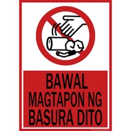 Laminated Bawal Magtapon ng Basura dito Signage A4 Size laminated