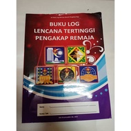 Buku Log Lencana Tertinggi Pengakap Remaja (Tingkatan 4 & 5)