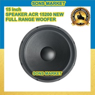 SPEAKER WOOFER 15 inch 15inch ACR 15200 NEW FULL RANGE 15" 15200 ACR