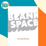 [100% Original Books] - Blank Space by Beth Bacon (hardcover)