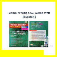 [BUNNY] 2023 BUKU RUJUKAN : MODUL EFEKTIF SOAL JAWAB STPM SEMESTER 3 SEJARAH MALAYSIA DAN ASIA TENGG