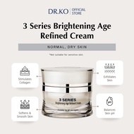 DR. KO Skin Specialist 3 Series Brightening Age Refined Cream (30gm)