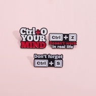 Funny Shortcut Key Brooch Pin Ctrl+Z Doesn't Work in Real Life Brooch Metal Badges Jewelry Gifts for