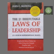 The 21 Irrefutable Laws of Leadership - 21 True Leadership Laws - John C Maxwell Original