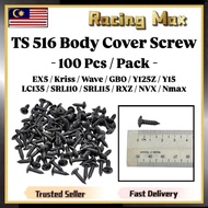 TS 516 Body Cover Set Screw ( 100 Pcs / Pack ) Skru Skrew TS516 EX5 Dream GBO Wave Kriss Y15 LC135 R