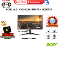 [ผ่อน 0% 3 เดือน]ACER 24.5 XV250Q W3BMIIPRX MONITOR (IPS FHD/240Hz) /ประกัน 3 Years/BY ITSTORE ONLIN