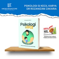 Psikologi Si Kecil karya Dr Rozanizam Zakaria