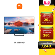 [ใหม่ล่าสุด!] XIAOMI TV รุ่น A43 Pro ทีวีขนาด 43 นิ้ว Smart TV คมชัดระดับ 4K UHD Google TV + ระบบเสียง Dolby Atmos รับประกันศูนย์ไทย 1 ปี | ผ่อน 0%