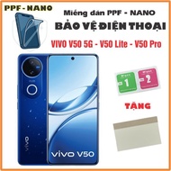 NANO - PPF sticker protects VIVO V50 5G - V50 Lite - V50 Pro- V50e phones against high-quality scree