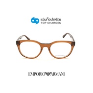 EMPORIO ARMANI แว่นสายตาทรงหยดน้ำ EA3207F-5044 size 51 By ท็อปเจริญ