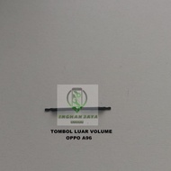 TOMBOL OPPO A96 VOLUME OUTER BUTTON (CPH233)
